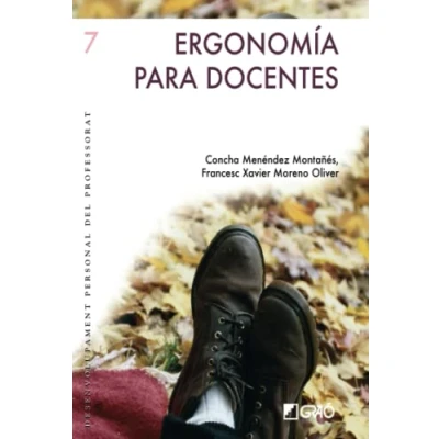 Imagen de Ergonomía para docentes: Análisis del ambiente de trabajo y prevención riesgos: 007 (Desarrollo personal profesorado)