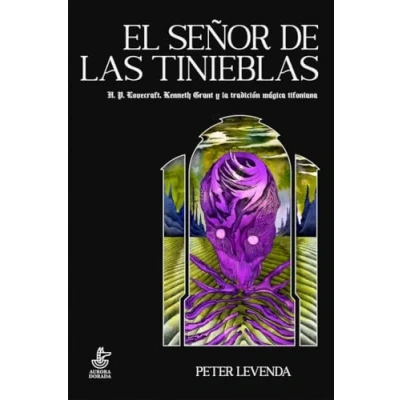 Imagen de El Señor de las Tinieblas: H. P. Lovecraft, Kenneth Grant y la tradición mágica tifoniana: 44 (Mercurio)