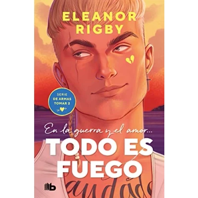 Imagen de Todo es fuego (De armas tomar 2) (Ficción)