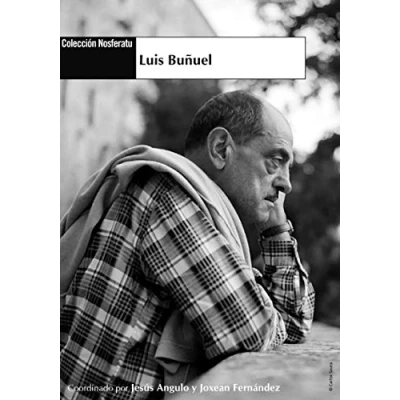 Imagen de LUIS BUÑUEL (COLECCION NOSFERATU)