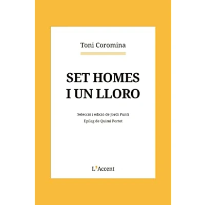 Imagen de Set homes i un lloro: 10 (L&#039;Accent)