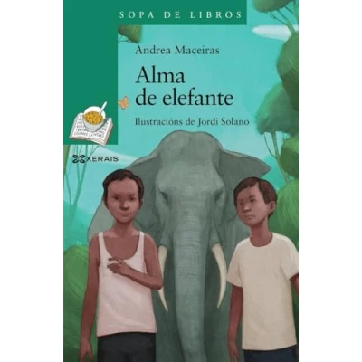 Imagen de Alma De elefante (INFANTIL E XUVENIL SOPA LIBROS 10 anos en diante)