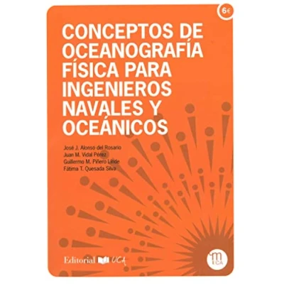 Imagen de Conceptos de Oceanografía Física para Ingenieros Navales y Oceánicos (Manuales Matemáticas Física)