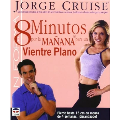 Imagen de 8 MINUTOS POR LA MAÑANA PARA UN VIENTRE PLANO (EN FORMA)