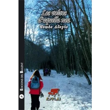 Imagen de Volves d&#039;aquella neu, Les: 64 (Esplai)