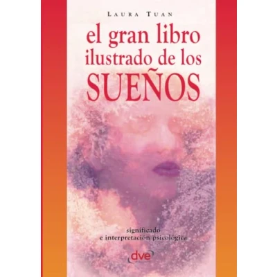 Imagen de El gran libro ilustrado de los sueños