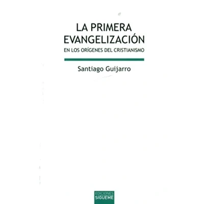Imagen de La primera evangelización en los orígenes del cristianismo: 138 (Biblioteca de Estudios Bíblicos)