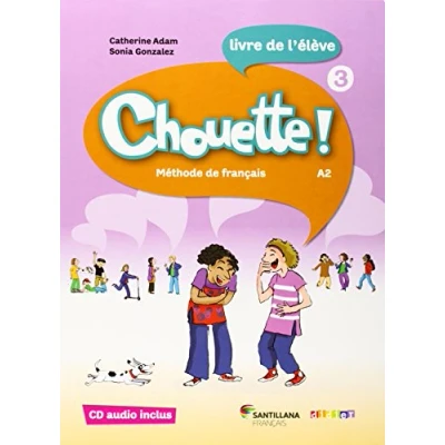 Imagen de Chouette 3 Livre Eleve + Cd