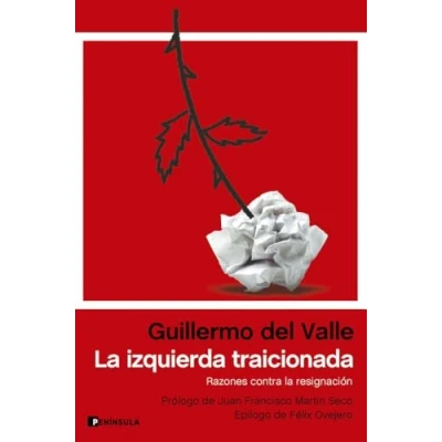 Imagen de la izquierda traicionada: Razones contra resignación (ATALAYA)