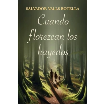 Imagen de Cuando florezcan los hayedos