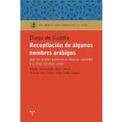Imagen de Recopilacion De Algunos Nombres Arabigos Que Los Arabes Pusieron A Alg