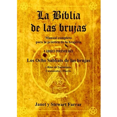 Imagen de La Biblia de las Brujas, libro I: Los ocho Sabbats Brujas (SIN COLECCION)