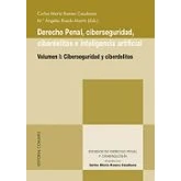 Imagen de DERECHO Penal, ciberseguridad, ciberdelitos e inteligencia artificial (I): Ciberseguridad Y (ESTUDIOS DE PENAL CRIMINOLOGIA)