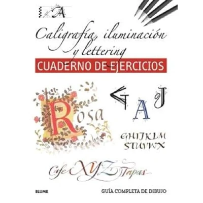 Imagen de cAligrafía, iluminación y lettering. Cuaderno de ejercicios (SIN COLECCION)