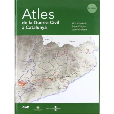 Imagen de Atles DE La Guerra Civil A Catalu (FUERA COLECCION)