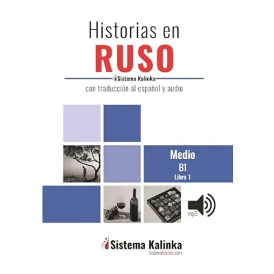 Imagen de Historias en ruso fácil. Nivel B1. Libro 1: Con traducción al español y audio (LECTURA FACIL)