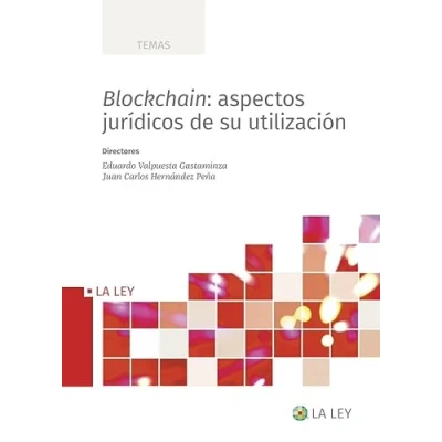 Imagen de Blockchain: aspectos jurídicos de su utilización (SIN COLECCION)