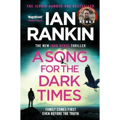 Imagen de A Song For The Dark Times (rebus Thriller)
