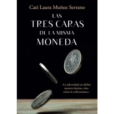 Imagen de Las tres caras de la misma moneda