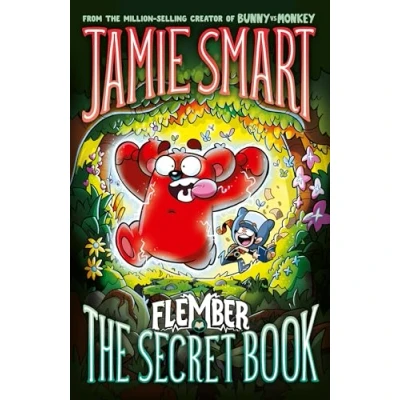 Imagen de Flember: The Secret Book (from Million selling Jamie Smart I Llust
