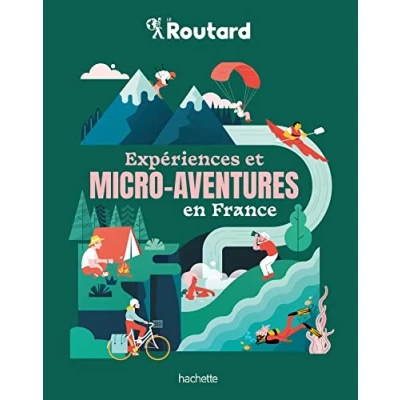 Imagen de Expériences Et Micro aventures En France (ebook)