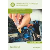 Imagen de Montaje y verificación de componentes. IFCT0309 reparación sistemas microinformáticos