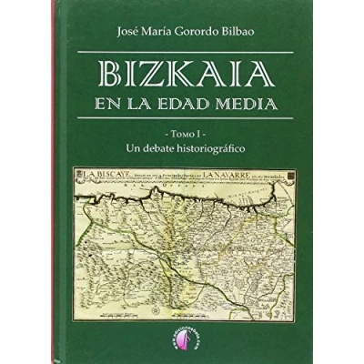 Imagen de Bizkaia en la Edad Media: 2 (Ensayo)