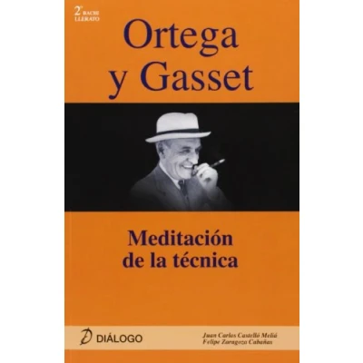 Imagen de ORTEGA Y GASSET MEDITACION DE LA TECNICA (SIN COLECCION)