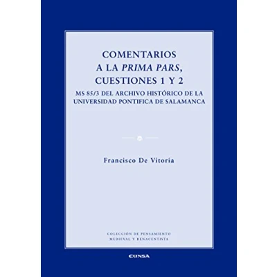 Imagen de COMENTARIOS A la PRIMA PARS, CUESTIONES 1 y 2: MS 85/3 del archivo histórico de Universidad Pontificia Salamanaca: 187 (Pensamiento Medieval Renacentista)