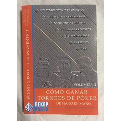 Imagen de CÓMO GANAR TORNEOS DE PÓKER MANO EN MANO. VOL. III Tapa blanda 15 junio 2015 (SIN COLECCION)
