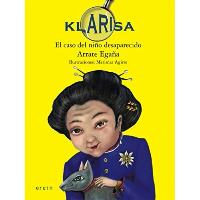 Imagen de Klarisa. El Caso Del Niño Desaparecido
