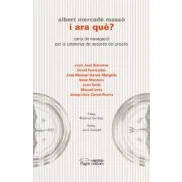 Imagen de I Ara Que?: Carta De Navegacio Per La Catalunya Despres Del Proces