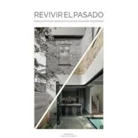 Imagen de Revivir El Pasado. Renovación De Casas Antiguas En Hogares Modernos
