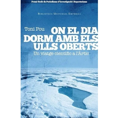 Imagen de On El Dia Dorm Amb Els Ulls Oberts (premi Godo De Periodisme D In Vest