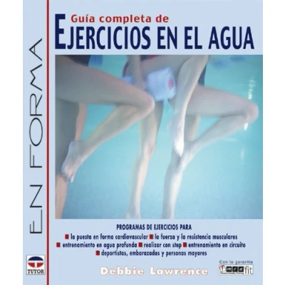 Imagen de Guia Completa de Ejercicios En el Agua (EN FORMA)