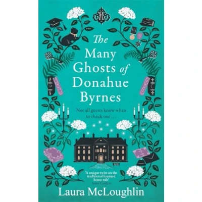 Imagen de The Many Ghosts Of Donahue Byrnes