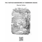 Imagen de The Further Adventures Of Robinson Crusoe (ebook)