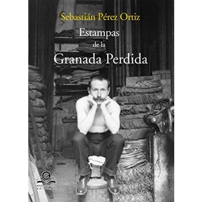 Imagen de Estampas de la granada perdida