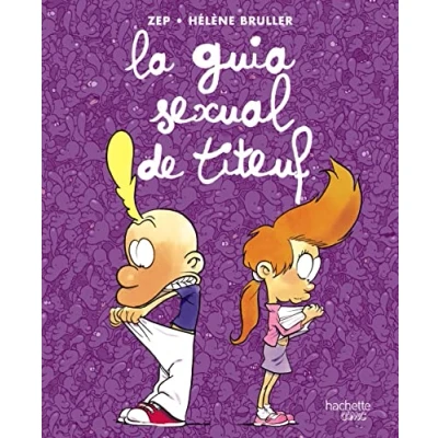 Imagen de La guia sexual de Titeuf (Hachette COMICS TITEUF)