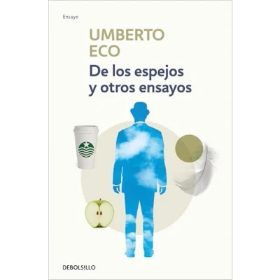 Imagen de De Los Espejos Y Otros Ensayos (Ensayo Filosofía)