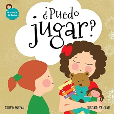 Imagen de ¿Puedo jugar?: Volume 4 (El Mundo de Lucía)