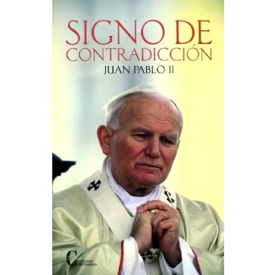Imagen de Signo De Contradiccion (Juan Pablo II) (GRANDES PREDICADORES)