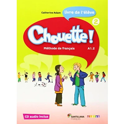 Imagen de Chouette 2 Livre Eleve + Cd