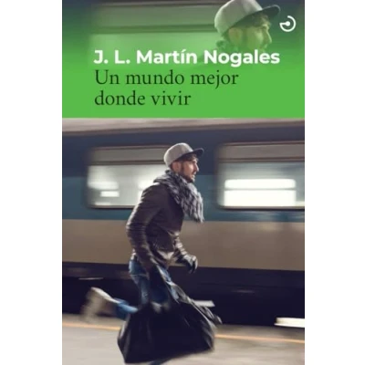 Imagen de Un mundo mejor donde vivir: 34 (MENOSCUARTO)