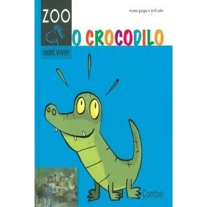 Imagen de O crocodilo (Cabalo ZOO. Onde vivo?)