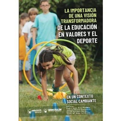 Imagen de la importancia de una visión transformadora Educación en valores y el deporte un contexto social cambiante