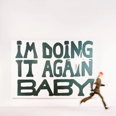 Imagen de I&#039;m Doing It Again Baby [Vinilo]