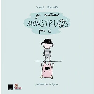 Imagen de Yo mataré monstruos por ti (PRINCIPAL INFANTIL)