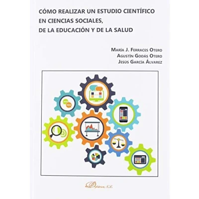 Imagen de Cómo realizar un estudio científico en ciencias sociales, de la educación y salud (SIN COLECCION)