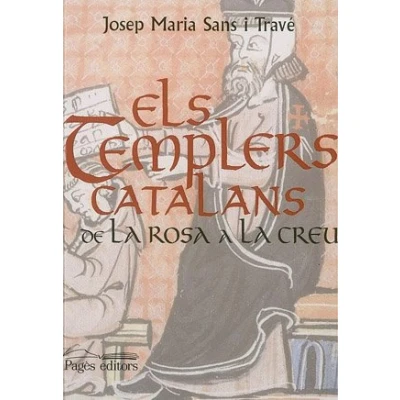 Imagen de Els templers catalans. De la rosa a creu (Els ordes militars)